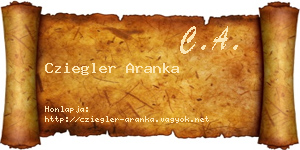 Cziegler Aranka névjegykártya